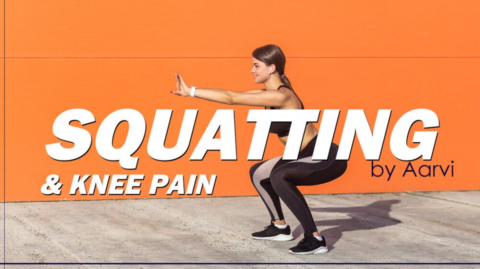 Squatting & Knee Pain ProPhysio+